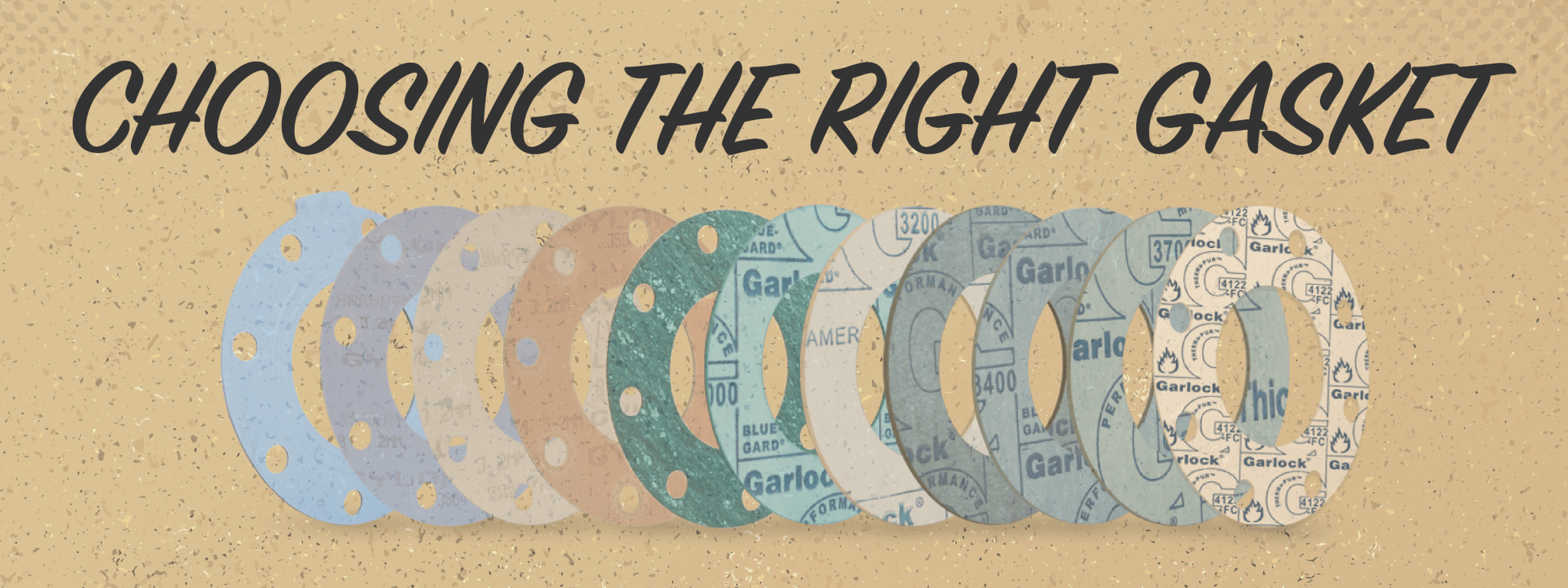 <span id="hs_cos_wrapper_name" class="hs_cos_wrapper hs_cos_wrapper_meta_field hs_cos_wrapper_type_text" style="" data-hs-cos-general-type="meta_field" data-hs-cos-type="text" >Choosing the Gasket that’s Right for You</span>